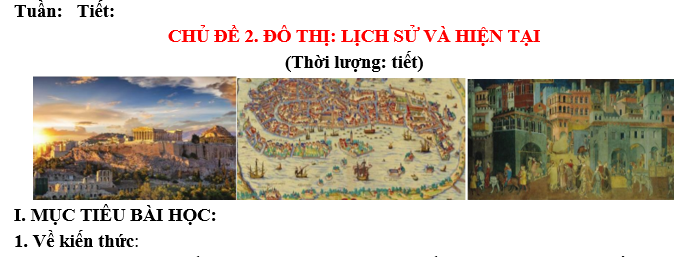 CHỦ ĐỀ ĐỊA LÝ 7 ĐÔ THỊ: LỊCH SỬ VÀ HIỆN TẠI