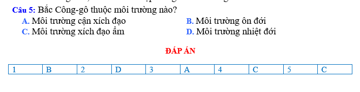 BÀI TẬP TRẮC NGHIỆM ĐỊA LÍ 7 BÀI 12: THỰC HÀNH : NHẬN BIẾT ĐẶC ĐIỂM MÔI TRƯỜNG ĐỚI NÓNG