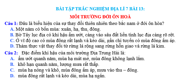 BÀI TẬP TRẮC NGHIỆM ĐỊA LÍ 7 BÀI 13: MÔI TRƯỜNG ĐỚI ÔN HOÀ