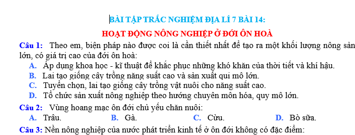 BÀI TẬP TRẮC NGHIỆM ĐỊA LÍ 7 BÀI 14: HOẠT ĐỘNG NÔNG NGHIỆP Ở ĐỚI ÔN HOÀ