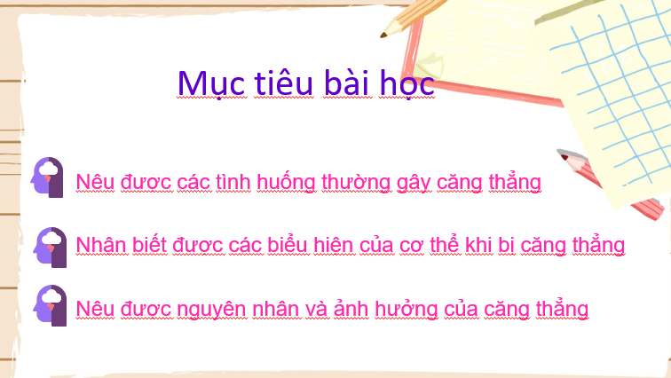 GIÁO ÁN PP GD.CD LỚP 7 Nhận diện tình huống gây căng thẳng