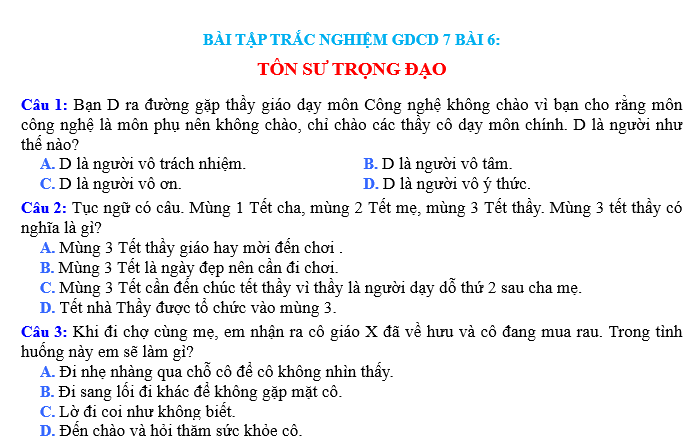 BÀI TẬP TRẮC NGHIỆM GDCD 7 BÀI 6:TÔN SƯ TRỌNG ĐẠO