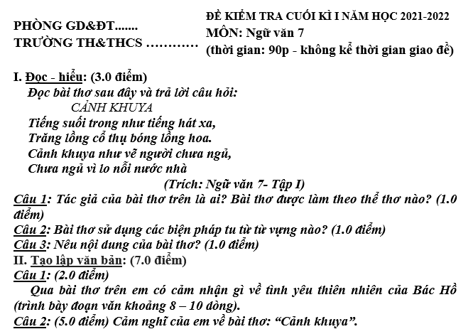 ĐỀ KIỂM TRA CUỐI KÌ I NĂM HỌC 2021-2022 MÔN:Ngữ văn 7 Có đáp án