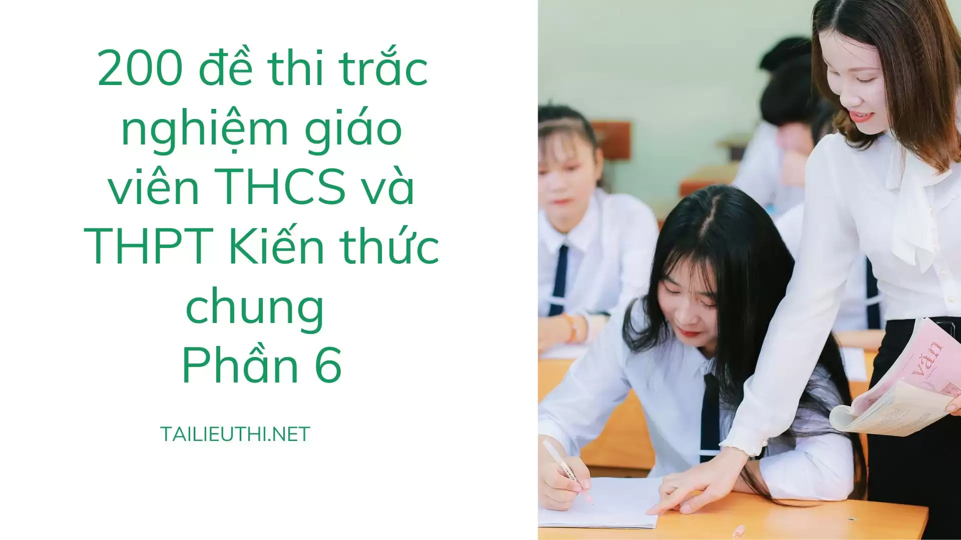 200 đề thi trắc nghiệm giáo viên THCS và THPT Phần 6