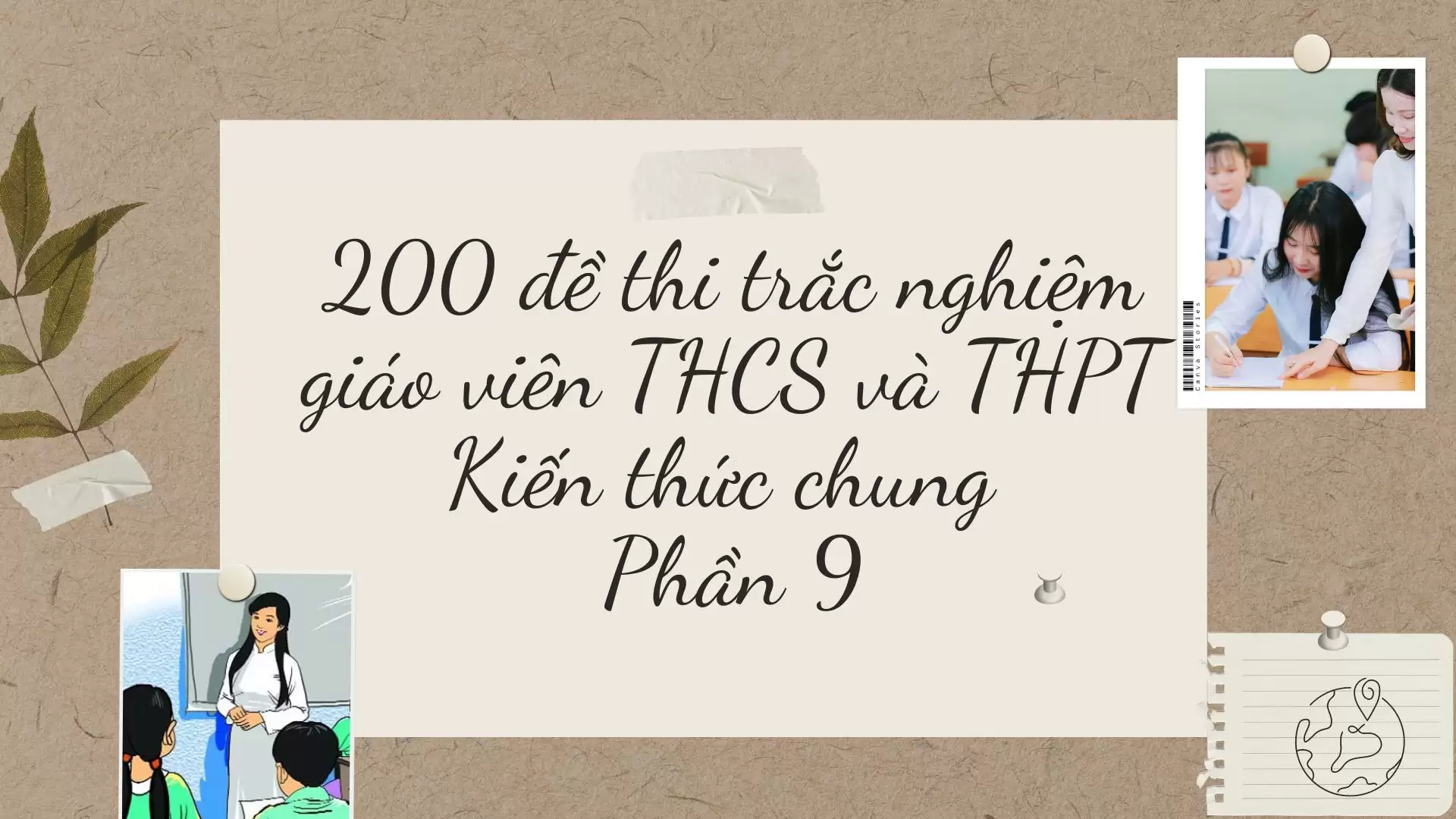 200 đề thi trắc nghiệm giáo viên THCS và THPT Phần 9