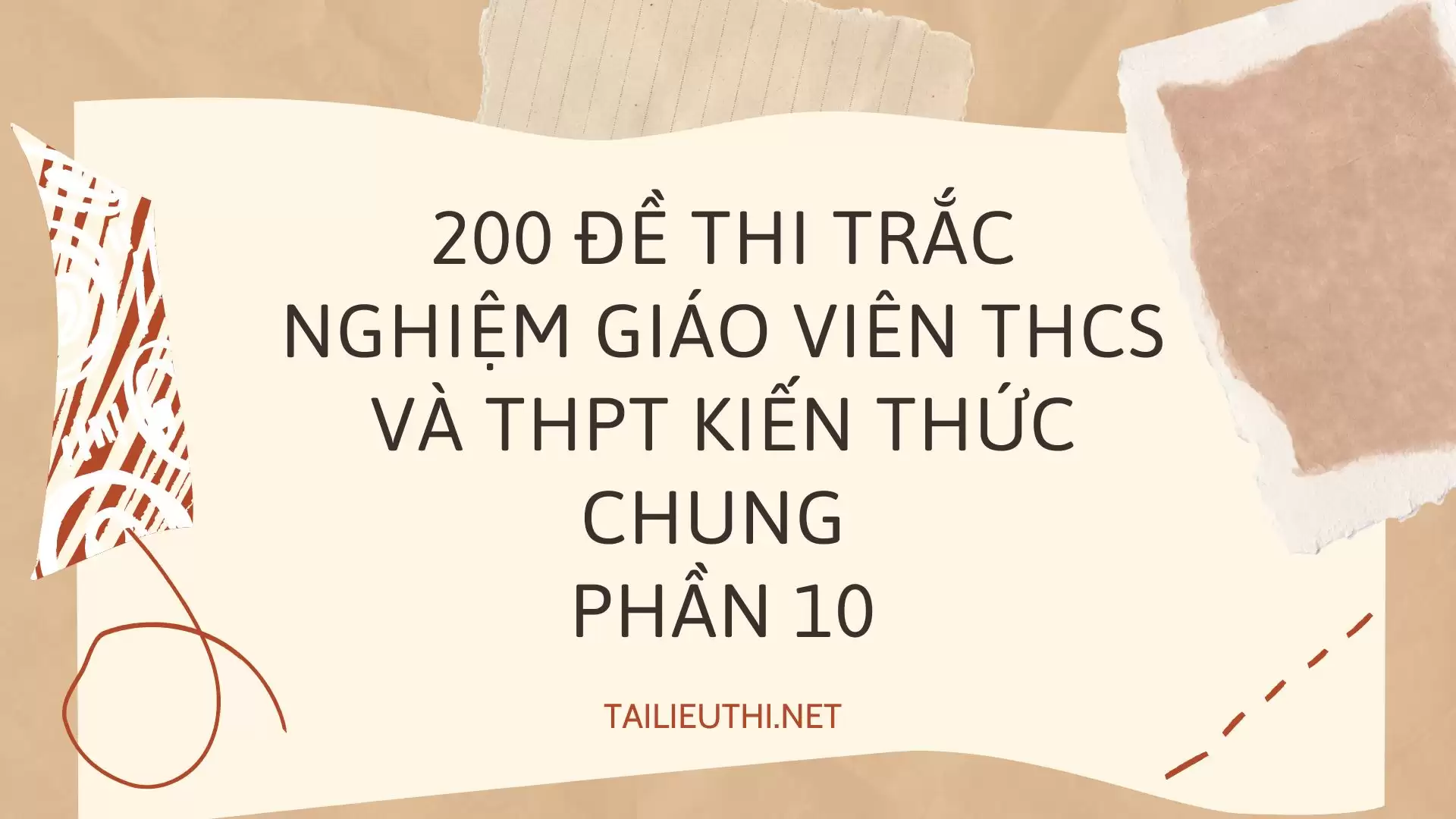 200 đề thi trắc nghiệm giáo viên THCS và THPT Phần 10