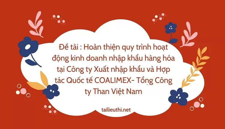 Xuất nhập khẩu và Hợp tác Quốc tế COALIMEX- Tổng Công ty Than Việt Nam