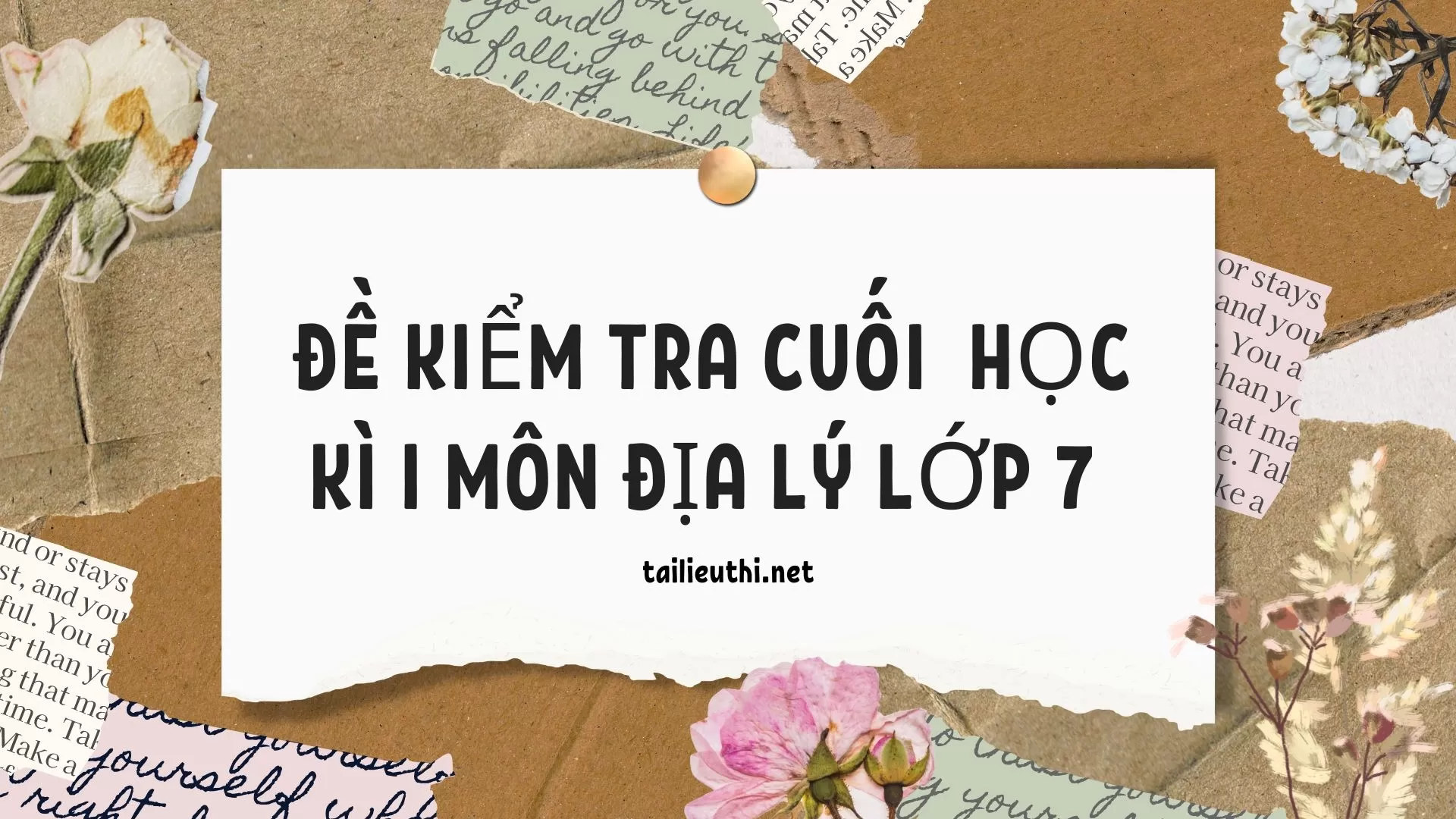 ĐỀ KIỂM TRA CUỐI  HỌC KÌ I MÔN ĐỊA LÝ LỚP 7