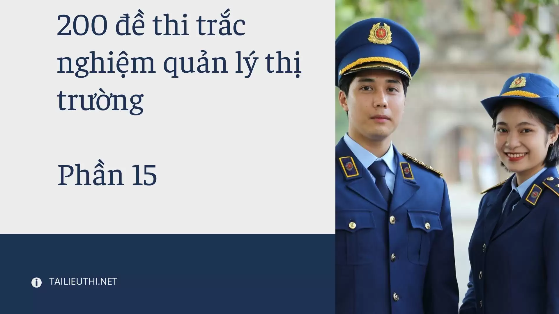 200 đề thi  trắc nghiệm quản lý thị trường Phần 15