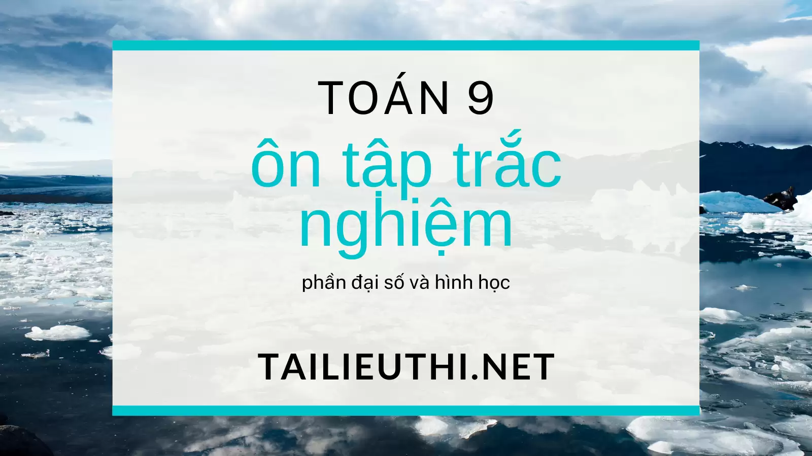 ôn tập trắc nghiệm toán lớp 9