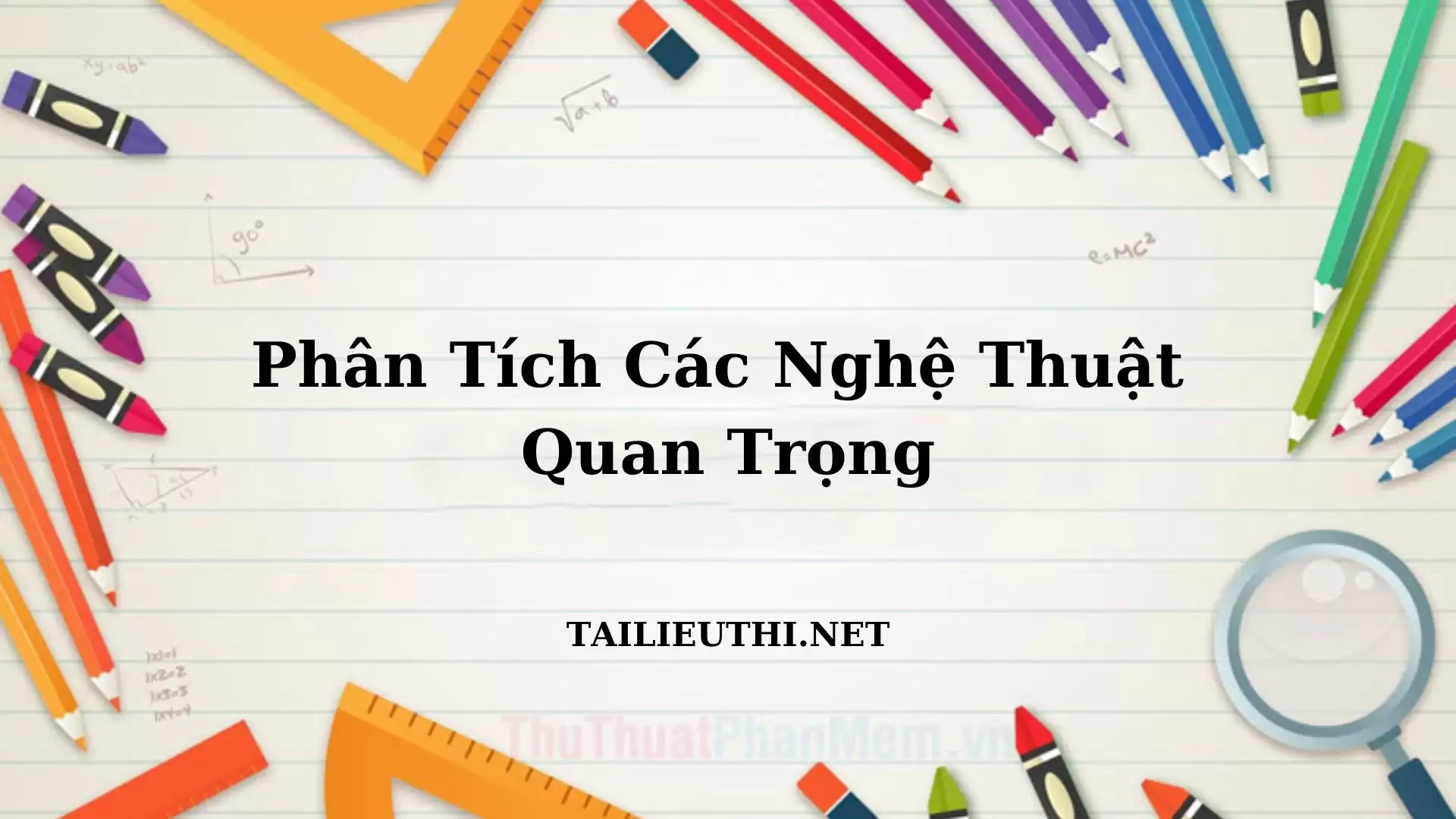 Phân Tích Các Chi Tiết Nghệ Thuật Quan Trọng Văn 12