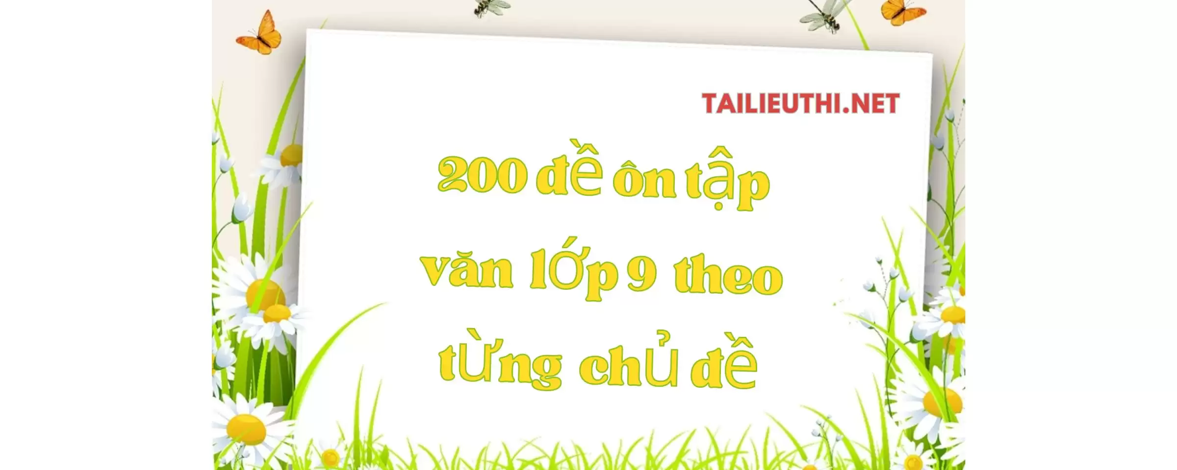 200 đề ôn tập ngữ văn lớp 9