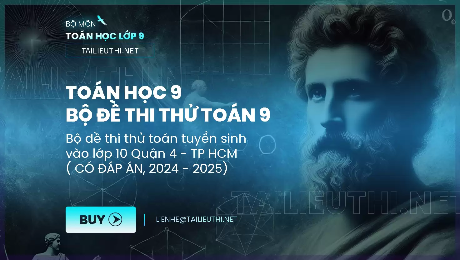 Bộ Đề Thi Thử Tuyển Sinh Vào Lớp 10 Môn Toán 9 Quận 4 TPHCM 2024-2025 (Có Đáp Án)