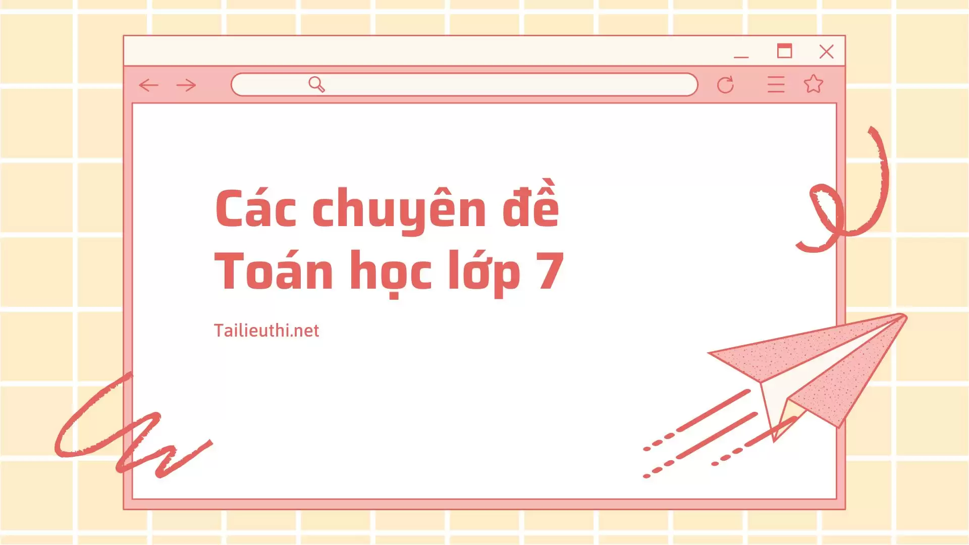 Các chuyên đề Toán học lớp 7