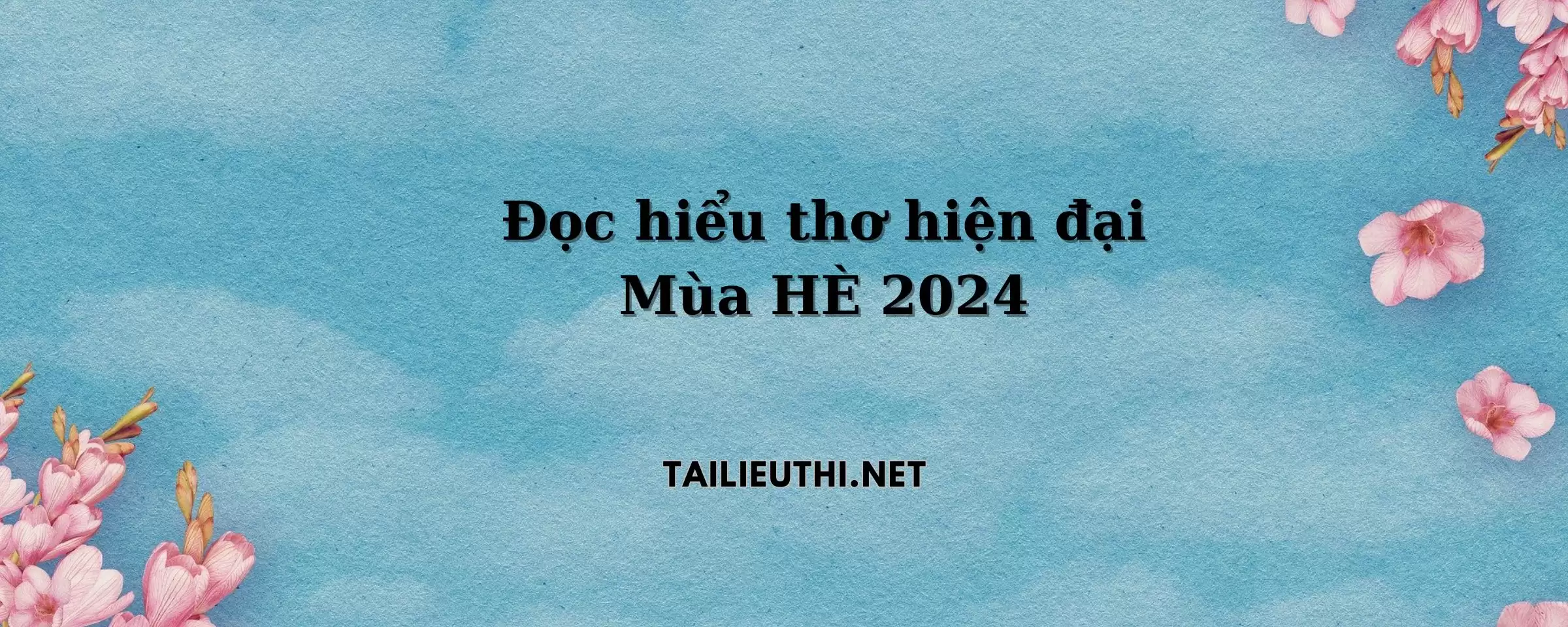 ĐỌC HIỂU NGOÀI SÁCH GIÁO KHOA THEO ĐẶC TRƯNG THỂ LOẠI