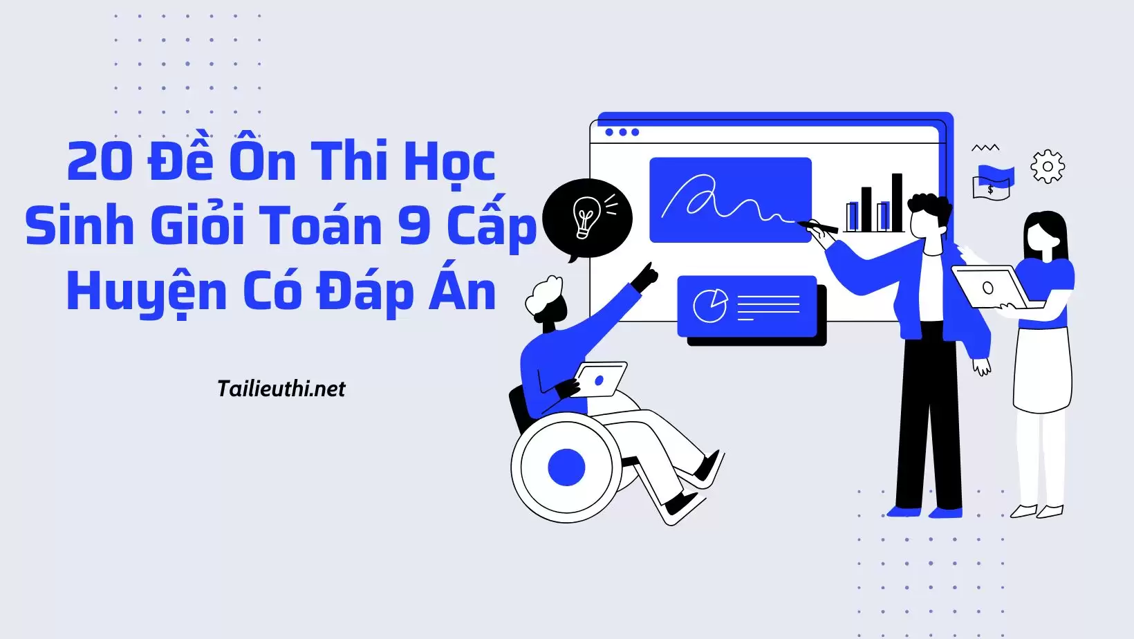 20 Đề Ôn Thi Học Sinh Giỏi Toán 9 Cấp Huyện Có Đáp Án