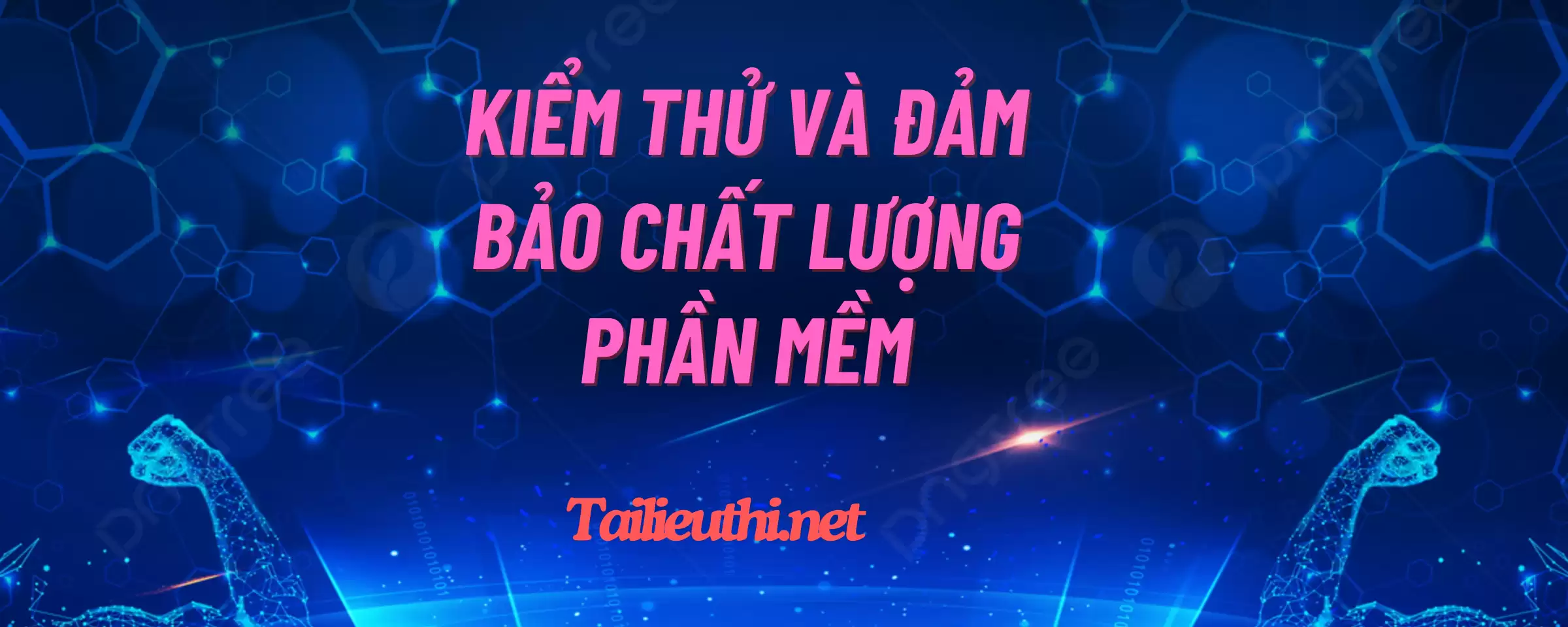 Bài giảng kiểm thử và đảm bảo chất lượng phần mềm