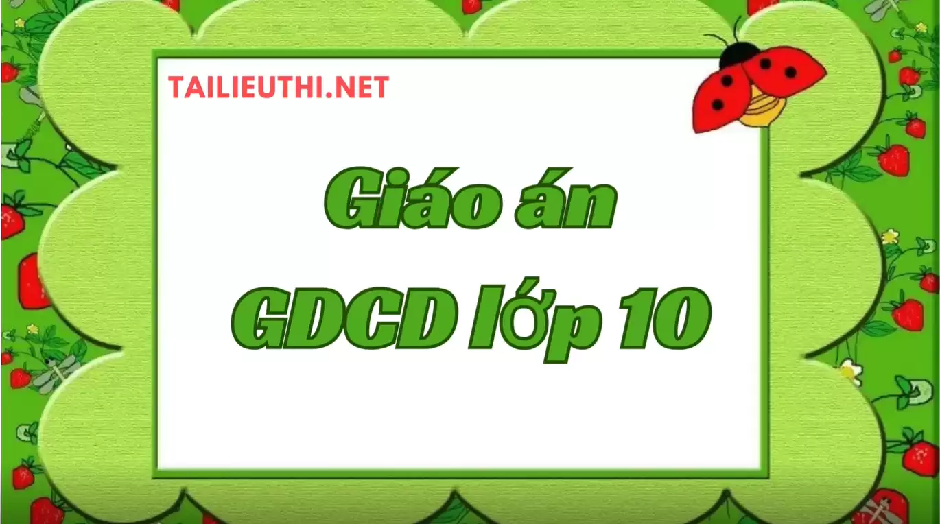 Giáo án GDCD lớp 10