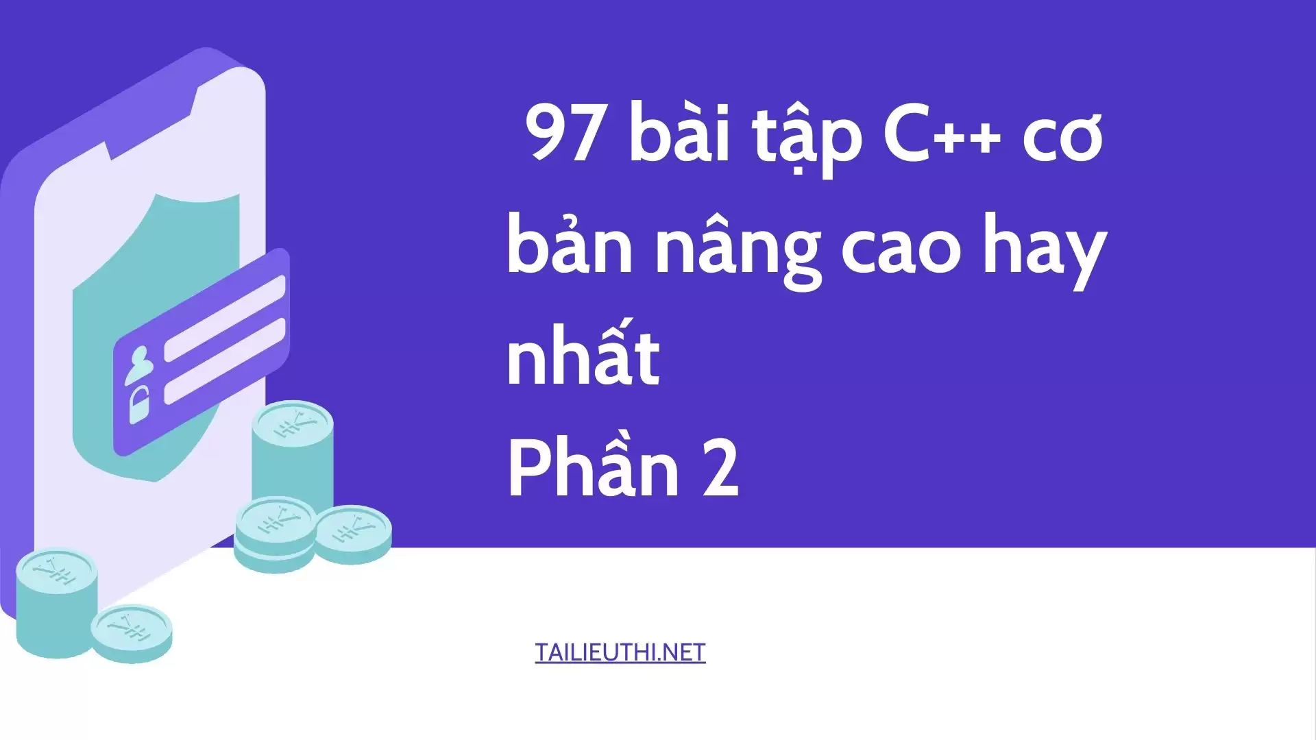 97 bài tập C++ cơ bản nâng cao hay nhất Phần 2