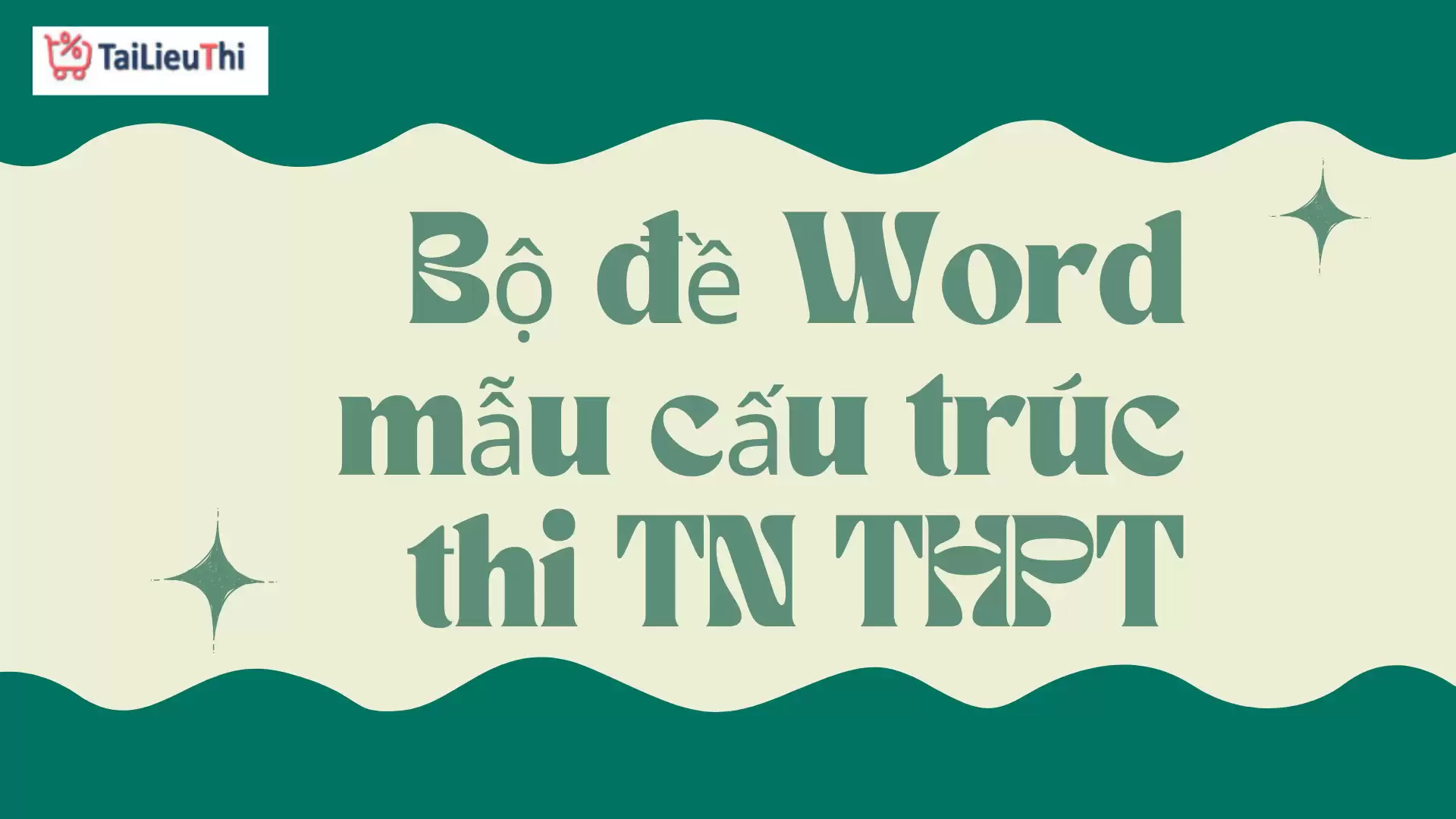 Bộ đề Word mẫu cấu trúc thi TN THPT