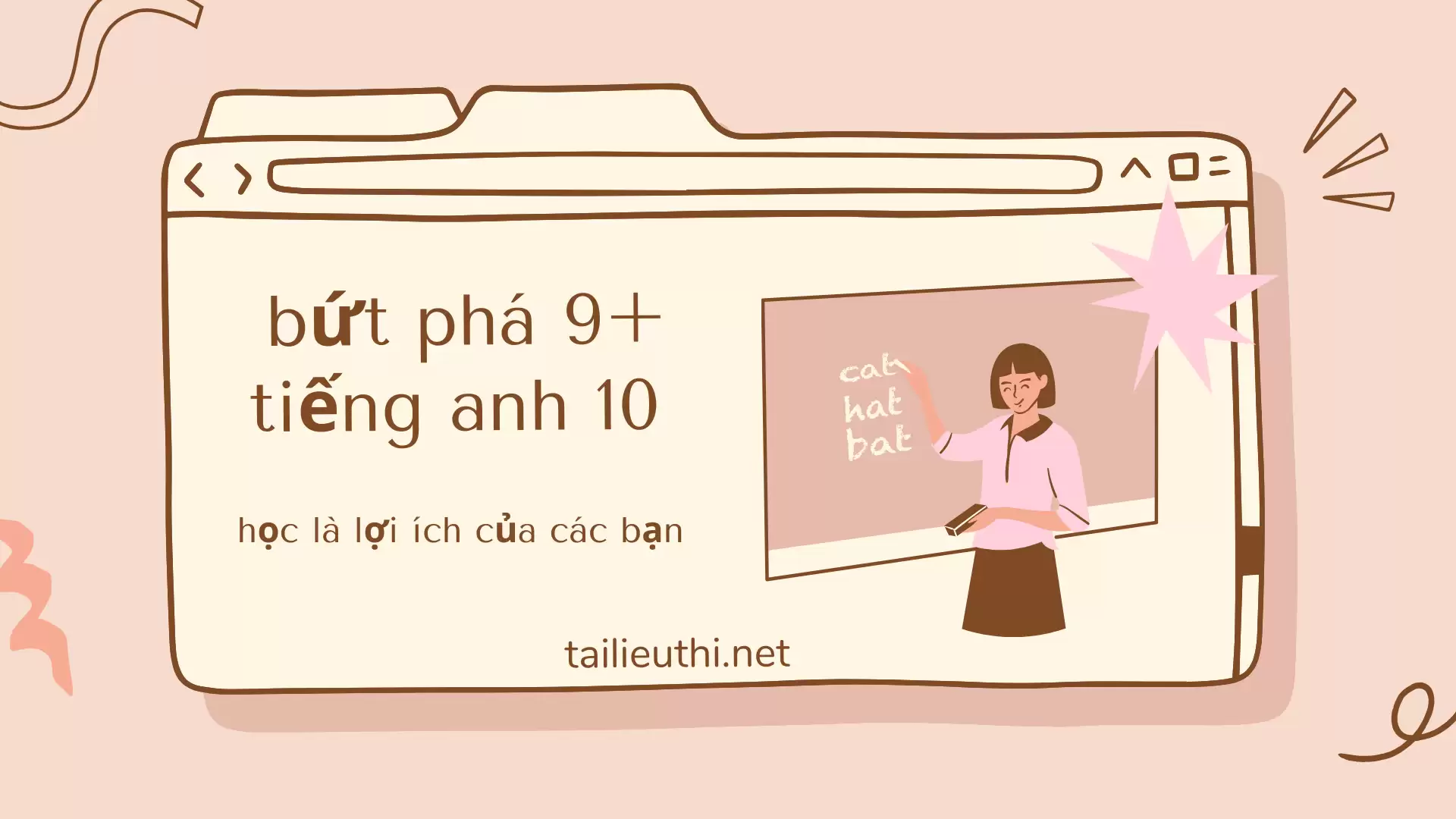 bứt phá 9+ tiếng anh lớp 10 (lời giải chi tiết)