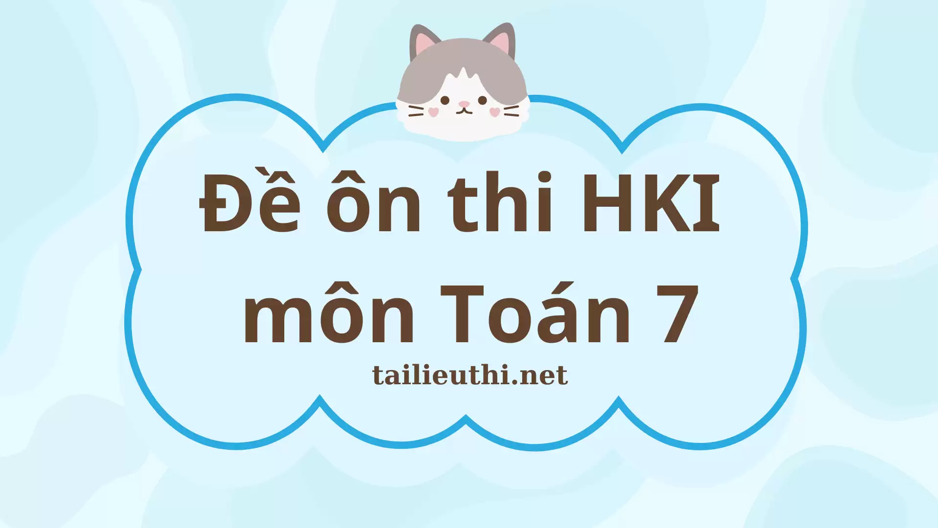 Đề ôn thi học kì I môn Toán 7 - Chân trời sáng tạo