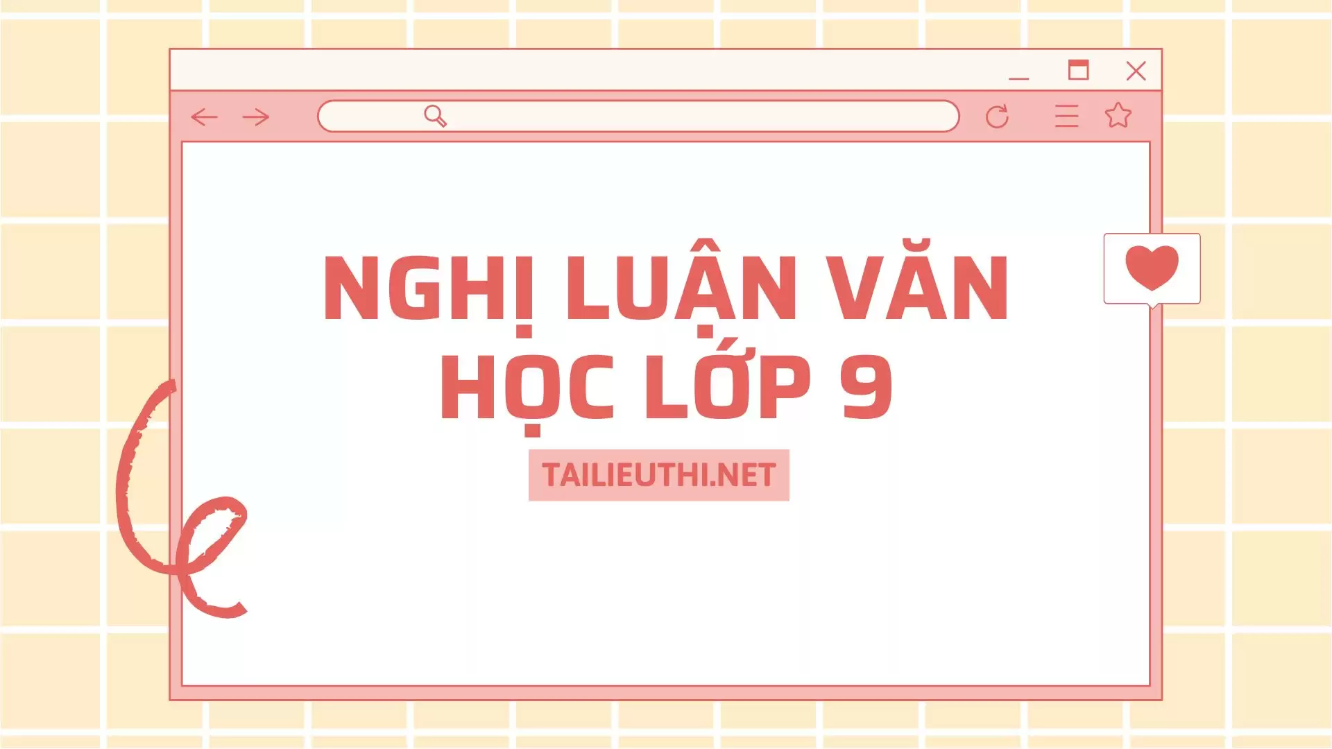 NGHỊ LUẬN VĂN HỌC LỚP 9