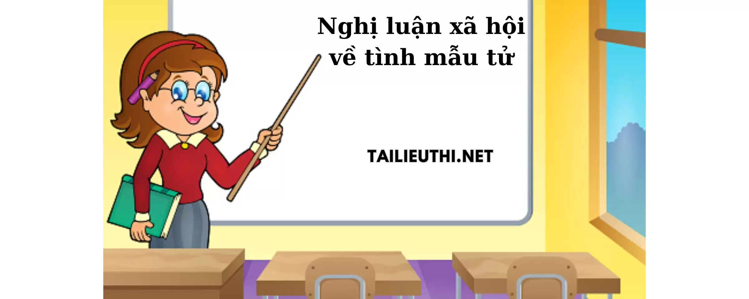 Nghị luận xã hội về tình mẫu tử