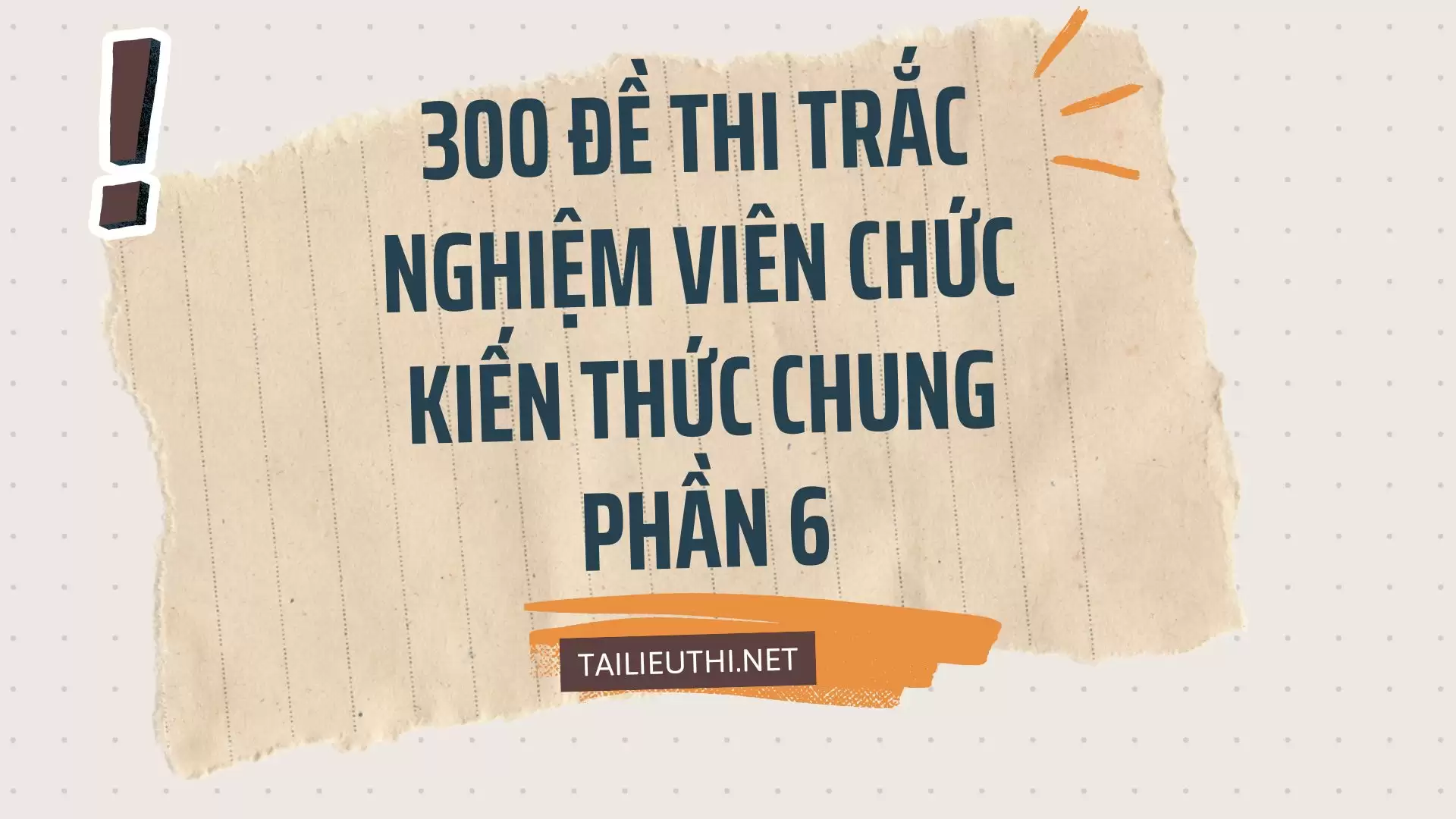 300 đề thi trắc nghiệm viên chức kiến thức chung phần 6