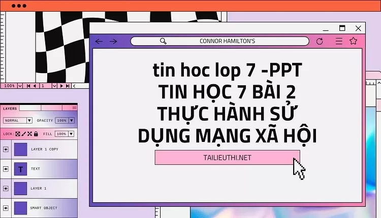 tin hoc lop 7 -PPT TIN HỌC 7 BÀI 2 THỰC HÀNH SỬ DỤNG MẠNG XÃ HỘI