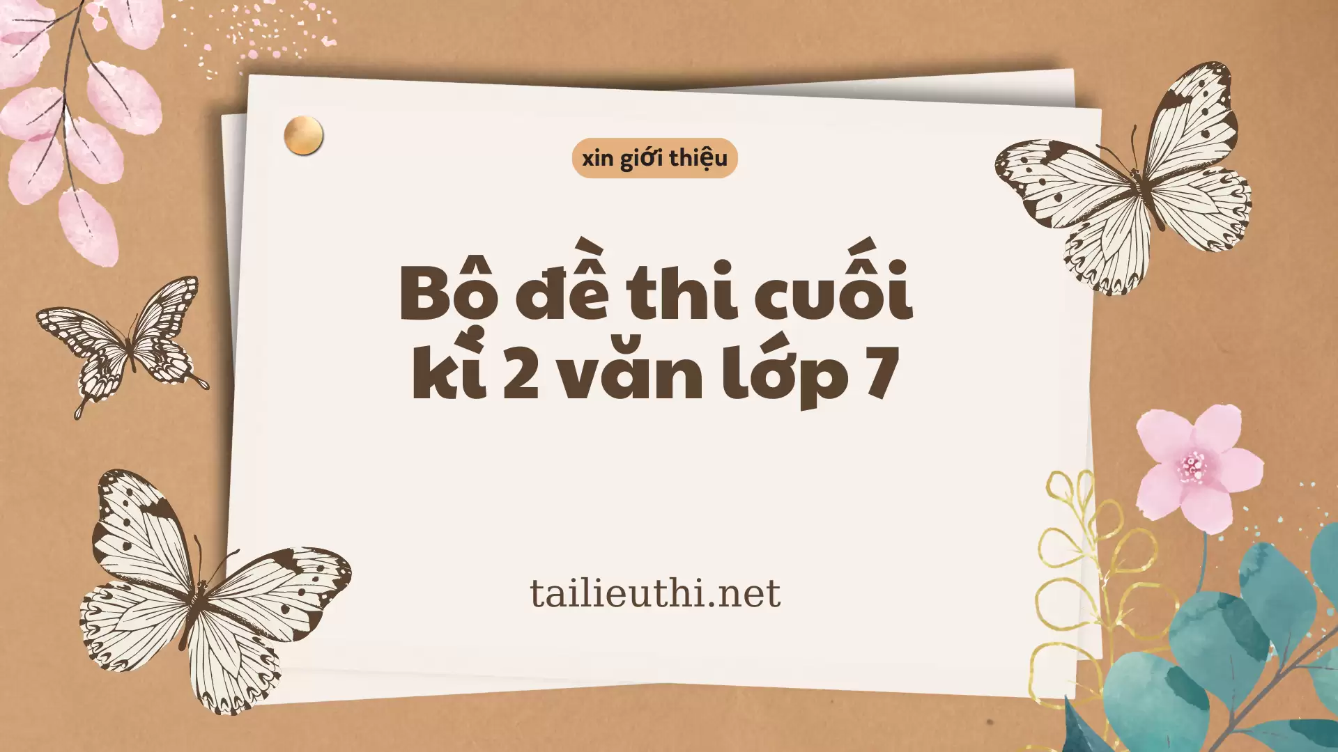 bộ đề thi cuối kì văn lớp 7-ma trận, đặc tả