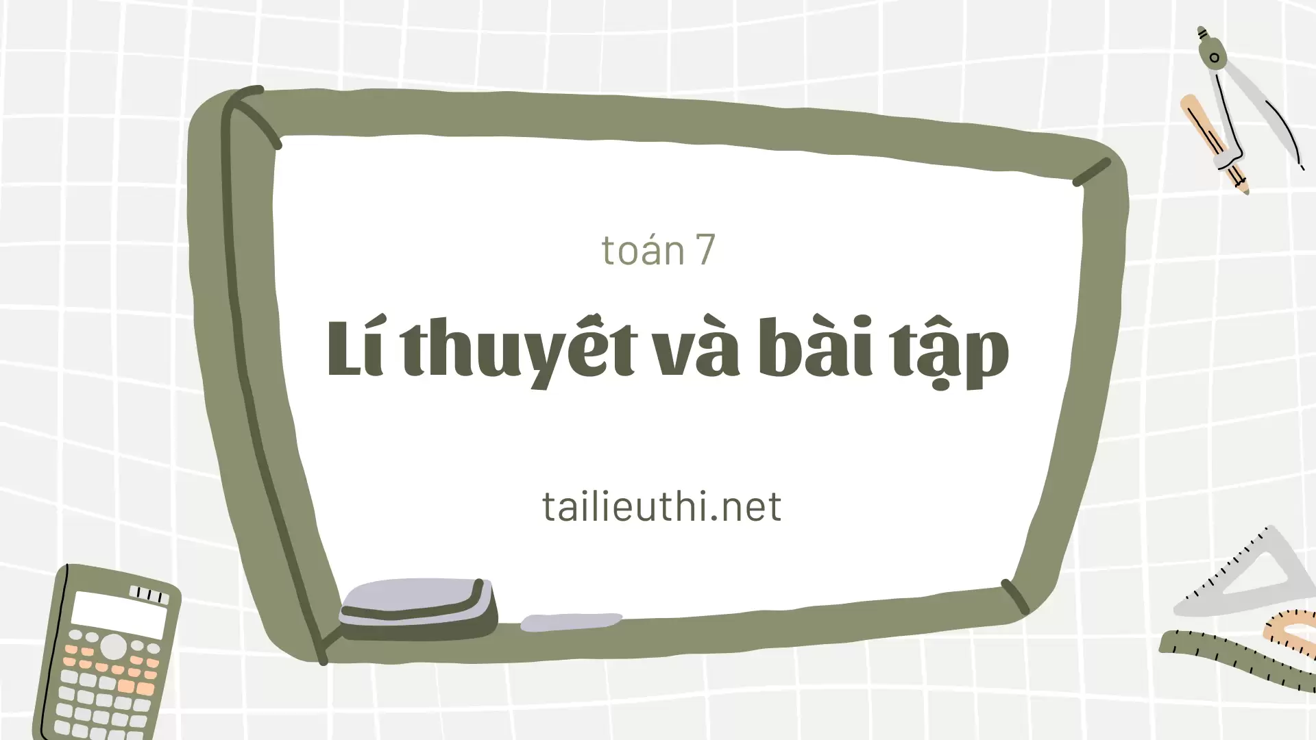 lí thuyết và bài tập chương 1 toán 7