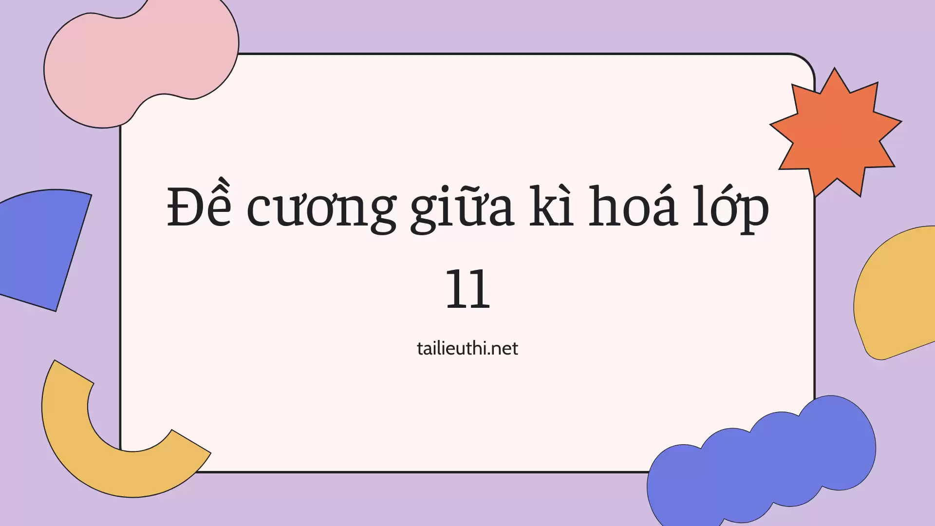 đề cương ôn thi giữa kì hoá lớp 11