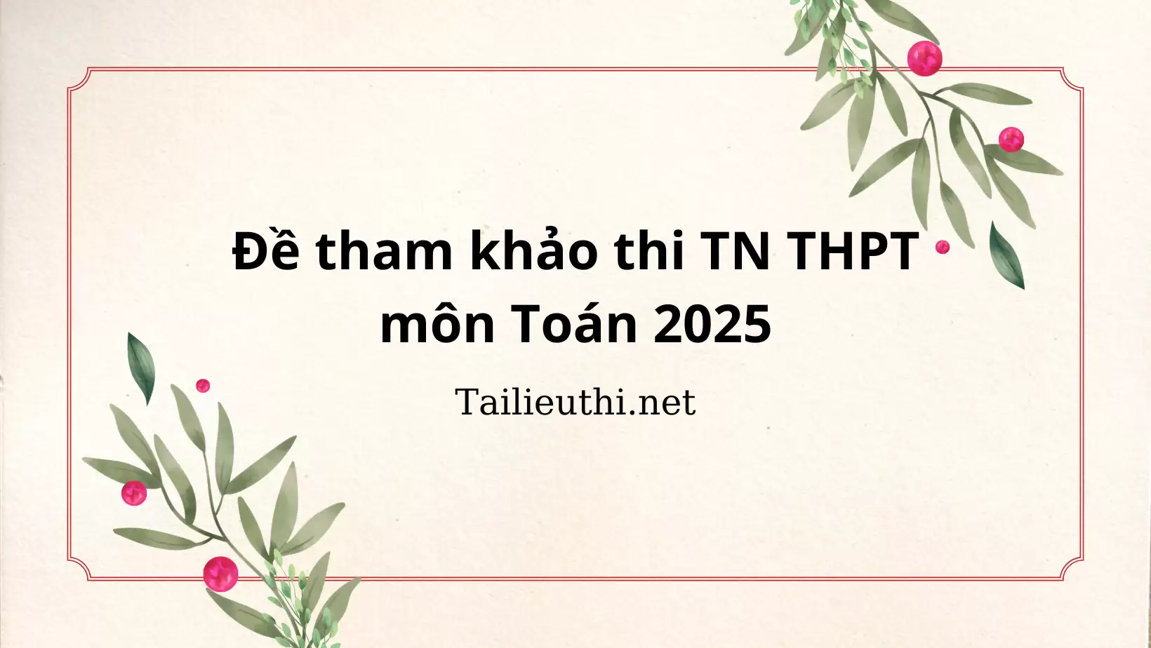 Đề tham khảo thi TN THPT môn Toán 2015