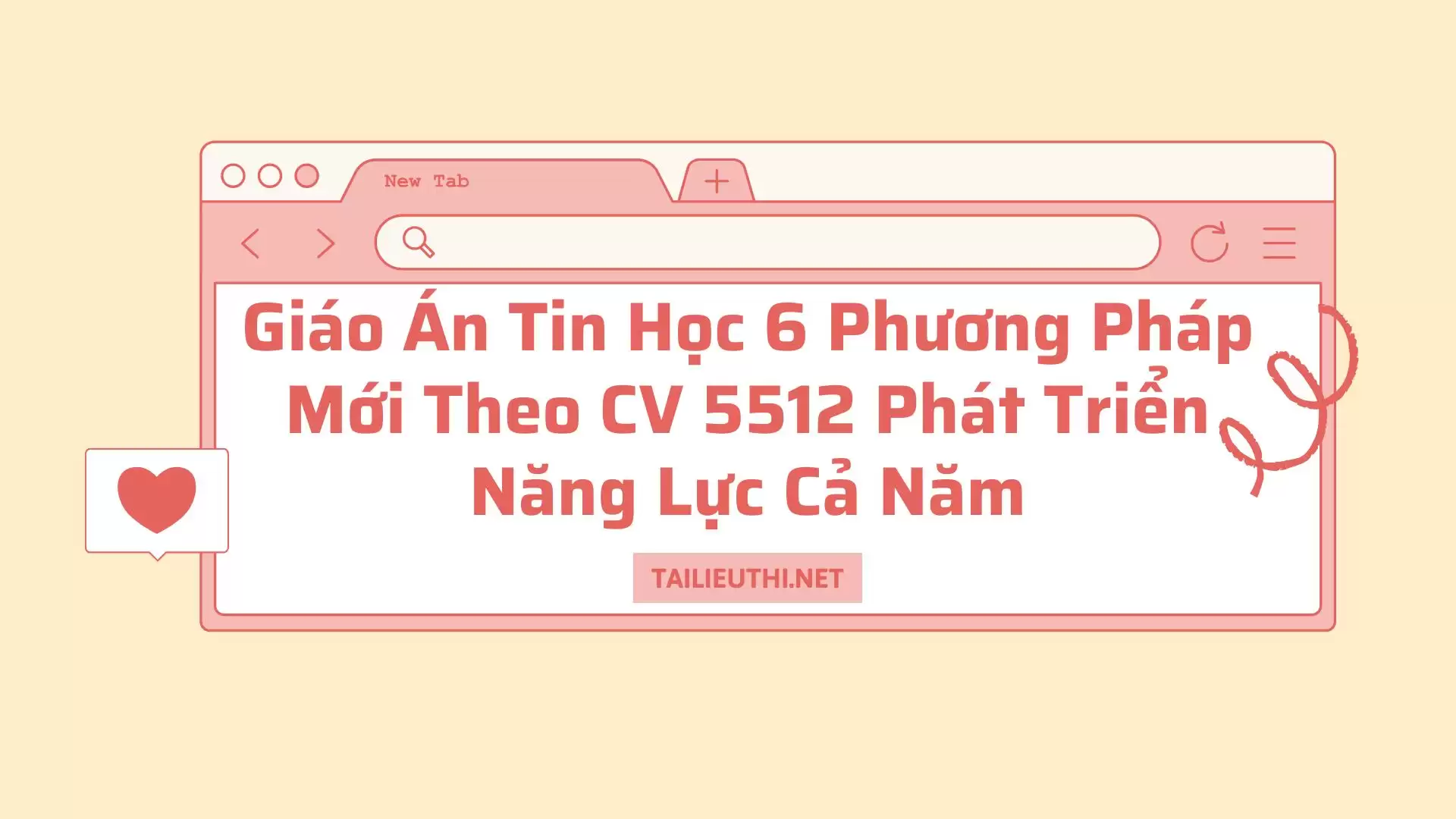 Giáo Án Tin Học 6 Phương Pháp Mới Theo CV 5512 Phát Triển Năng Lực Cả Năm