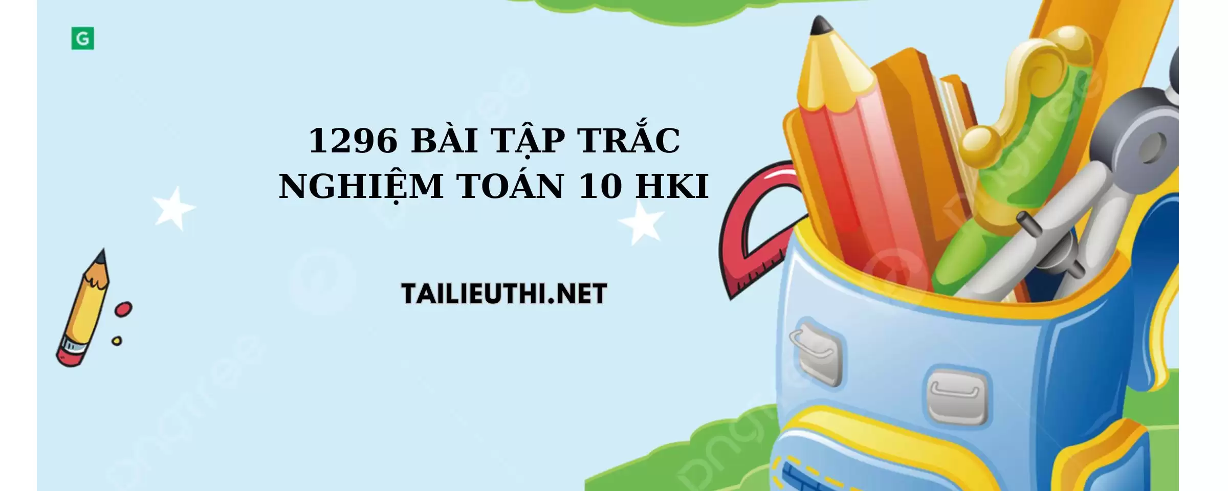 1296 bài tập trắc nghiệm toán lớp 10 kì 1