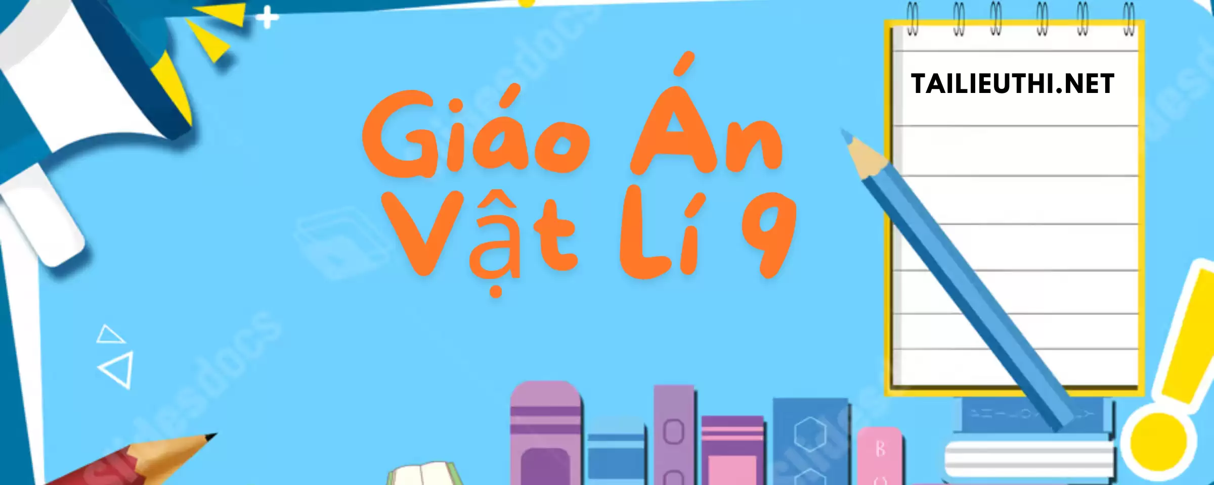 Giáo án vật lý lớp 9