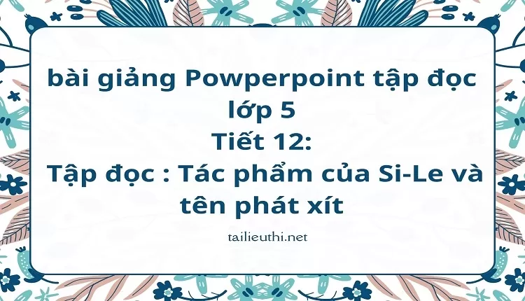 Tác phẩm của Si-Le và tên phát xít