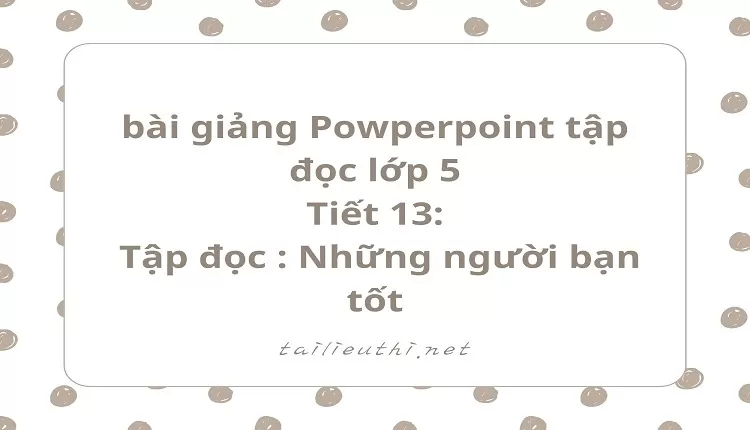 Những người bạn tốt