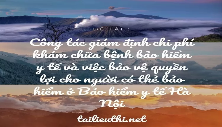 việc bảo vệ quyền lợi cho người có thẻ bảo hiểm ở Bảo hiểm y tế Hà Nội