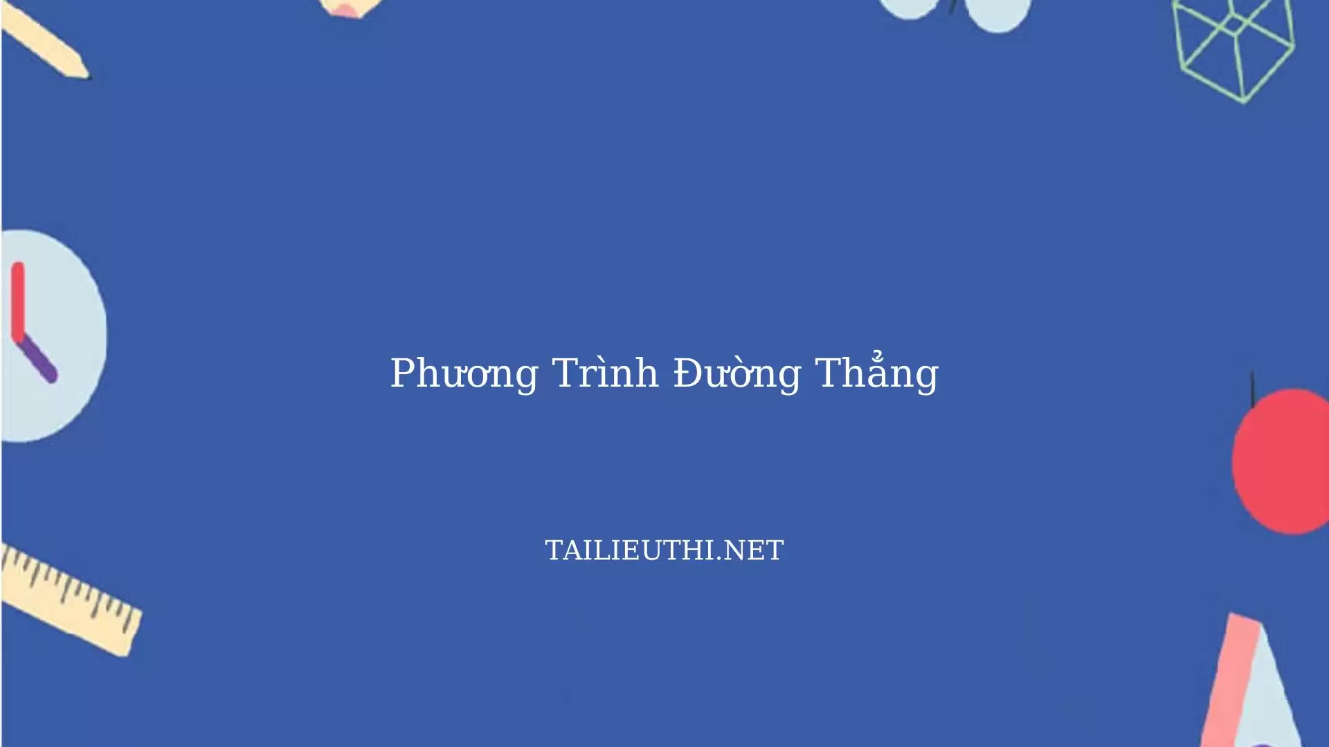 Chuyên đề phương trình đường thẳng