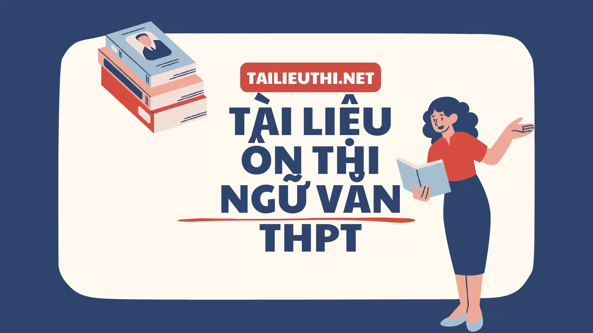 TÀI LIỆU ÔN THI NGỮ VĂN THPT