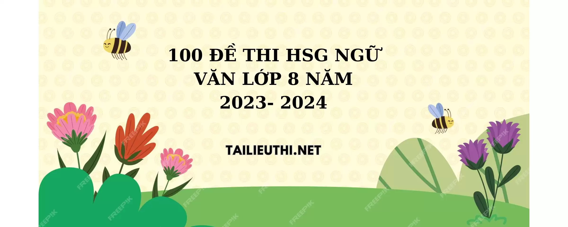 100 đề HSG ngữ văn lớp 8