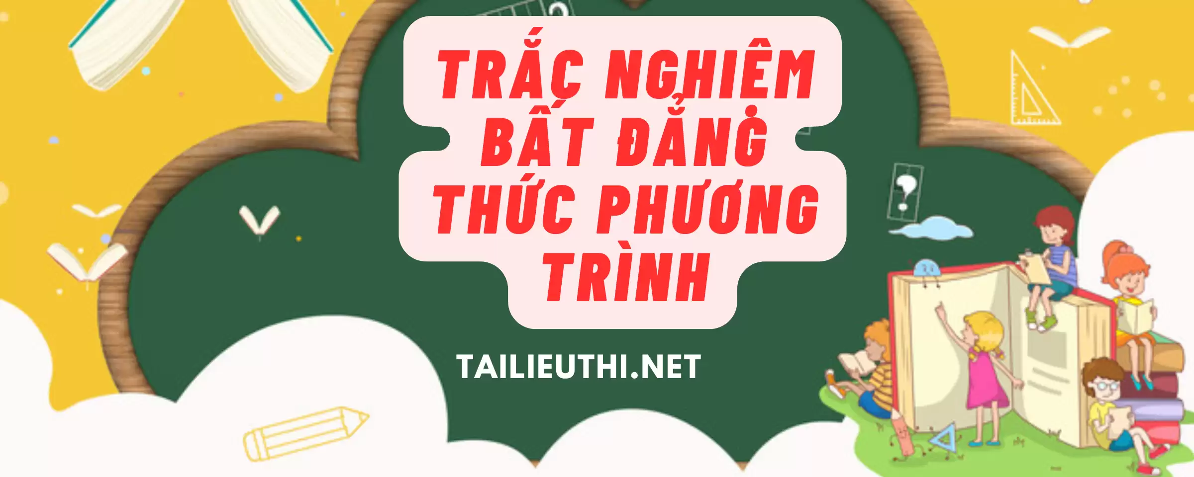 Trắc nghiệm bất đẳng thức , bất phương trình