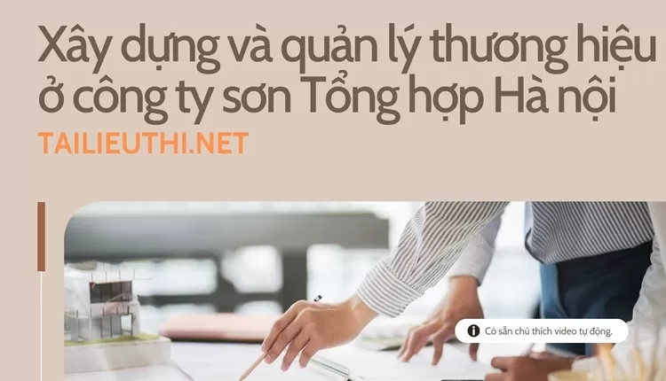 Xây dựng và quản lý thương hiệu ở công ty sơn Tổng hợp Hà nội