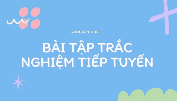 bài tập toán 11 -BÀI TẬP TRẮC NGHIỆM TIẾP TUYẾN