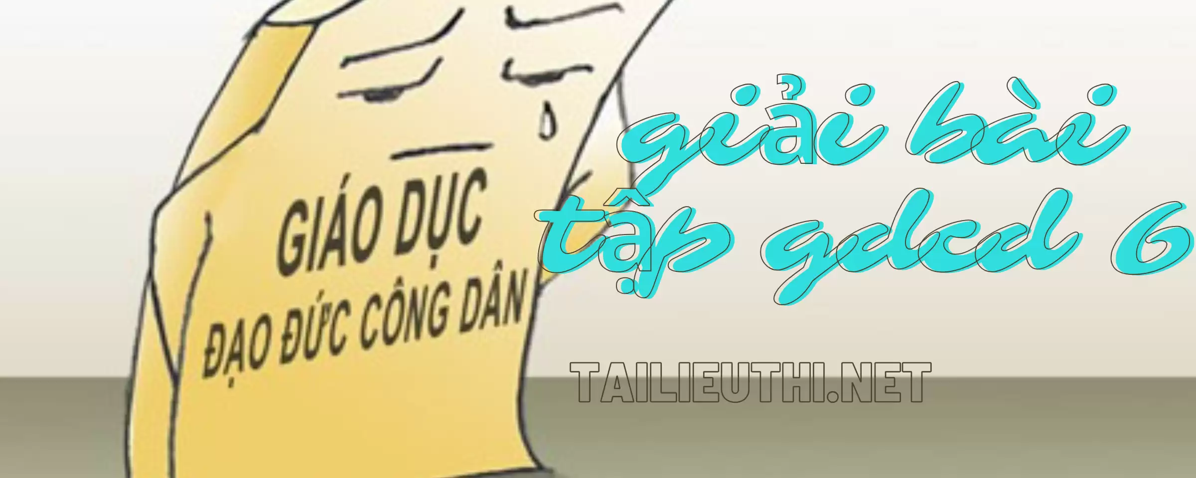 bài tập giáo dục công dân lớp 6