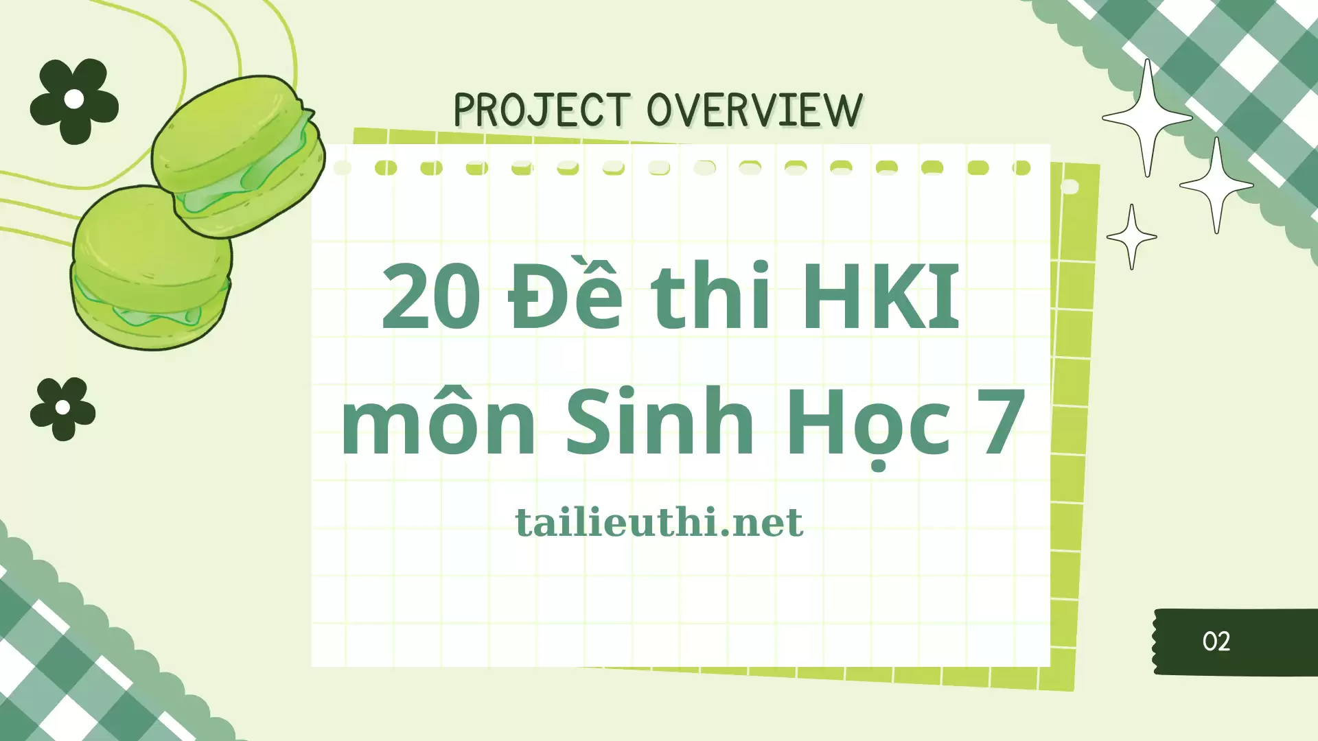 20 Đề thi Học kì I KHTN 7 - phân môn Sinh Học (có đáp án)