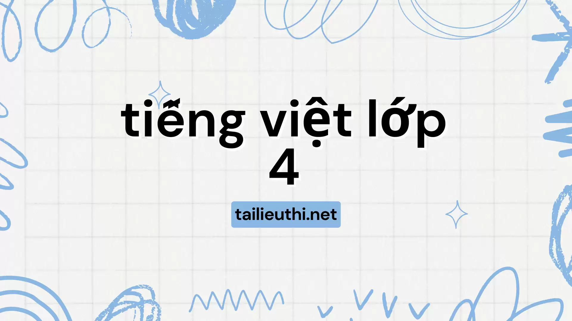 tiếng việt lớp 4