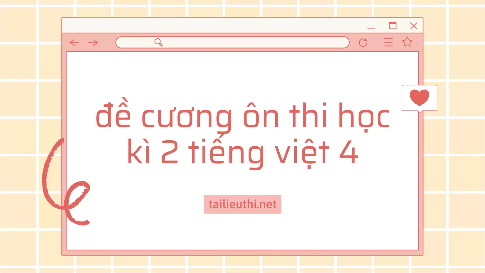 đề cương ôn thi cuối kì 2 tiếng việt lớp 4